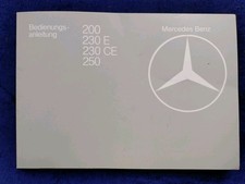 Mercedes W 123 Coupe and Saloon, Owners Manual 12.1981 200 230E 230CE 250