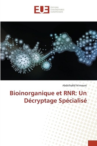 Bioinorganique rnr un - et, rnr: