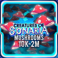 10k-2M Mushrooms | Creatures Of Sonaria | COS  | Fast and Cheap