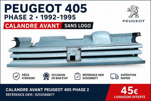Calandre peugeot 405 phase - ii,
