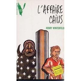 Livre affaire caïus - l'affaire,