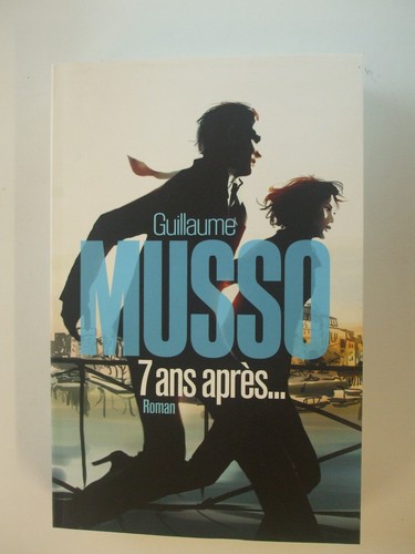 Guillaume musso ans après - guillaume,