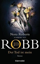 J.D. Robb Uta Hege Der Tod ist