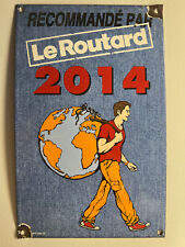 Enamel plaque recommended by LE ROUTARD 2014 Guide Sanrival