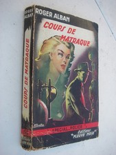 Coups de matraque - Roger Alban - F. noir Spécial police n° 50 - EO 1954