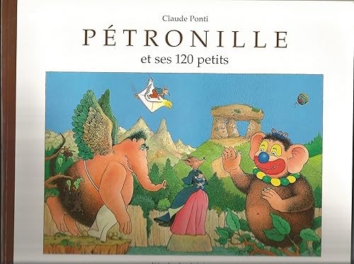 Pétronille ses 120 petits - pétronille,