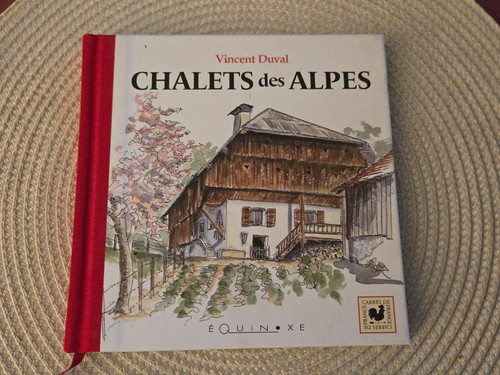 Chalets des alpes - de, vincent