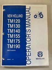 82999263 New Holland TM120 TM130 TM140 TM155 TM175 & TM190 Operator's Manual