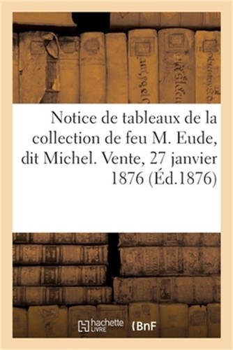 Notice tableaux anciens - de,