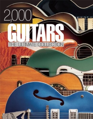 000 guitars the ultimate - 2,000,