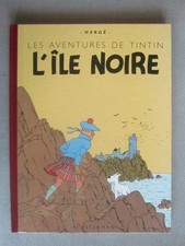 "Tintin  et L'Ile Noire Fac-similé de l'édition de 1943. © Casterman 1996 imprim