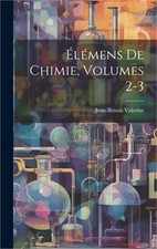 �l�mens De Chimie, Volumes