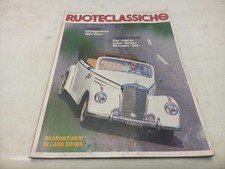 Roues Classiques Juillet/Août 1988 N.9 Fiat 1100 S Lotus Seven Mercedes 220