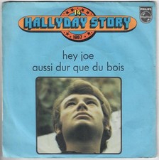 JOHNNY HALLYDAY Story 14 Hey Joe 1967 1er tirage Dos blanc SP 45T