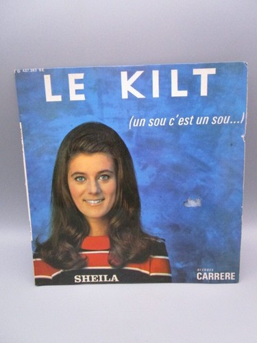 45t sheila le kilt - 45t,