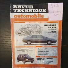 Revue technique RENAULT 25 V6 I R 25 v6 TURBO RTA evolution peugeot 205 