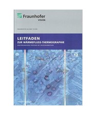 Leitfaden zur Wärmefluss-Thermographie: Zerstörungsfreie Prüfung mit Bildvera