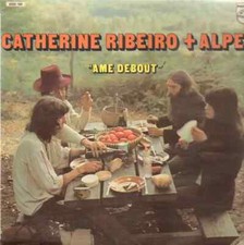 Catherine Ribeiro + Alpes Ame
