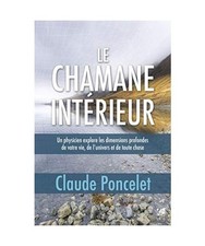Le chamane intérieur: Un