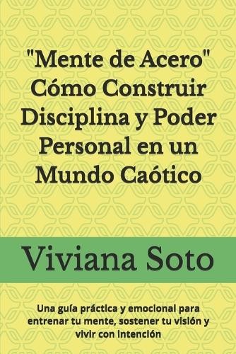 Viviana soto mente acero - viviana,