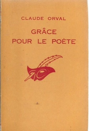 Claude orval grace pour - pour, le
