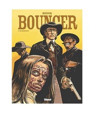 Bouncer T10/L'or maudit