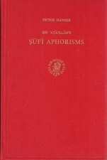 Victor Danner / Ibn Ata'Illah's Sufi Aphorisms Kitab Al-Hikam 1973