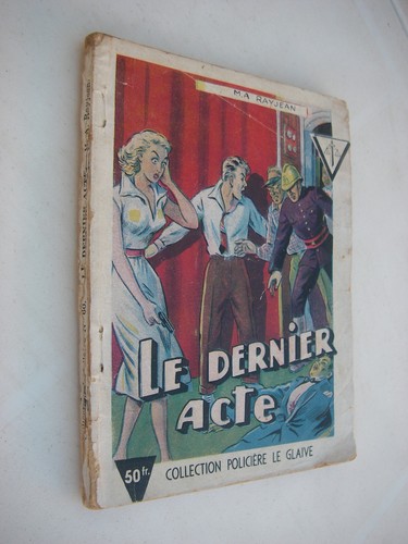 Dernier acte a rayjean - le,
