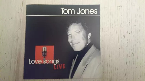 Love songs live tom jones - live,,