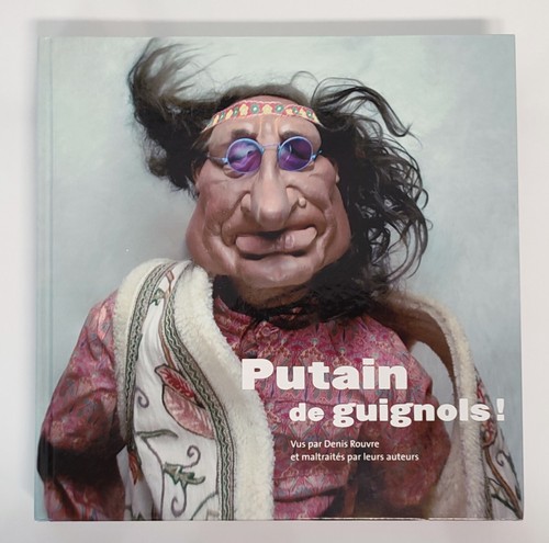 Putain guignols lionel - de, (lionel