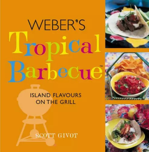 Weber tropical barbecue - weber's,