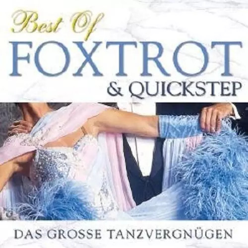 Best foxtrott quickstep - of, &