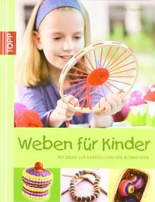 Weben für kinder mit - mit, ideen