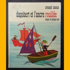 DAGOBERT ET L'ANCRE ROUILLÉE