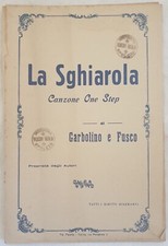 GARBOLINO AND FUSCO LA SGHIAROLA ORCHESTRA SCORE 1930s MUSICAL SCORE 