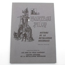 Le MARTEAU PILON - HISTOIRE DE