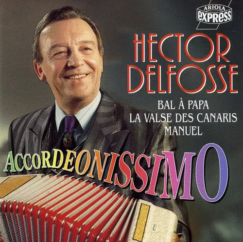 Accordeonissimo hector - accordeonissimo,,