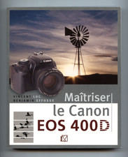 Maîtriser le Canon EOS 400D