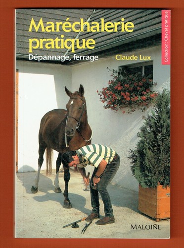 Maréchalerie pratique