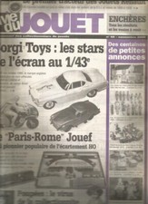 LA VIE DU JOUET N°60 CORGI TOYS /"PARIS-ROME" JOUEF /1er TRACTEUR JOUETS RENAULT