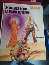 Luc Orient: 24 heures pour la planète Terre par Eddy Paape-Greg- Dargaud-1975