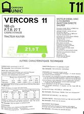 UNIC / TECHNICAL SHEET / TRACTOR VERCORS T 11 / ADVANCED CAB 11/66