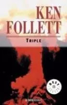 Triple ken follett - triple,,