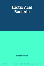 Lactic Acid Bacteria, Seppo