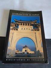 Le Grand Guide de TAIWAN