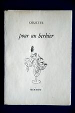 COLETTE  Pour un herbier Edition originale  Tirage limité numéroté