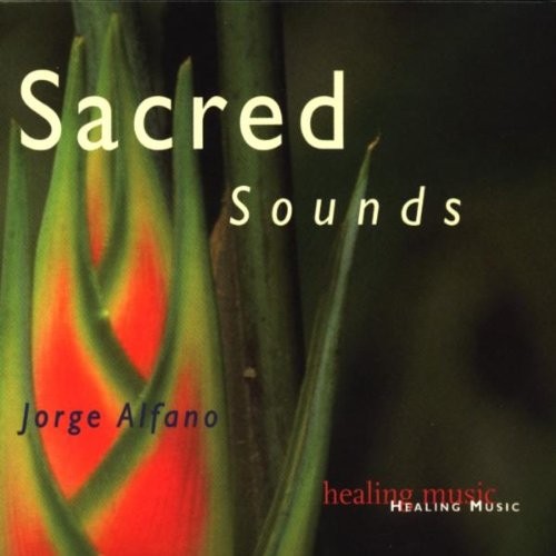 Jorge alfano sacred sounds - sacred,