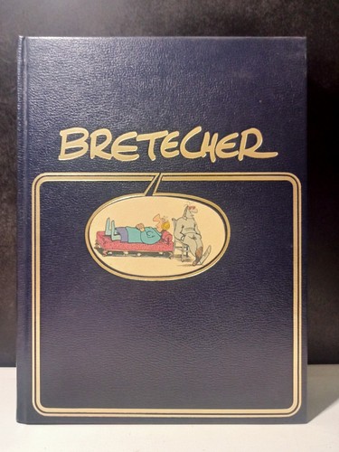 Bretecher intégrale - bretecher,