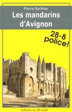 Les Mandarins d'Avignon | Bon