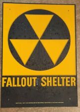 Vintage Original 1950s - 1960s Fallout Shelter Sign WITH IMPERFECT AGE SPOTS 